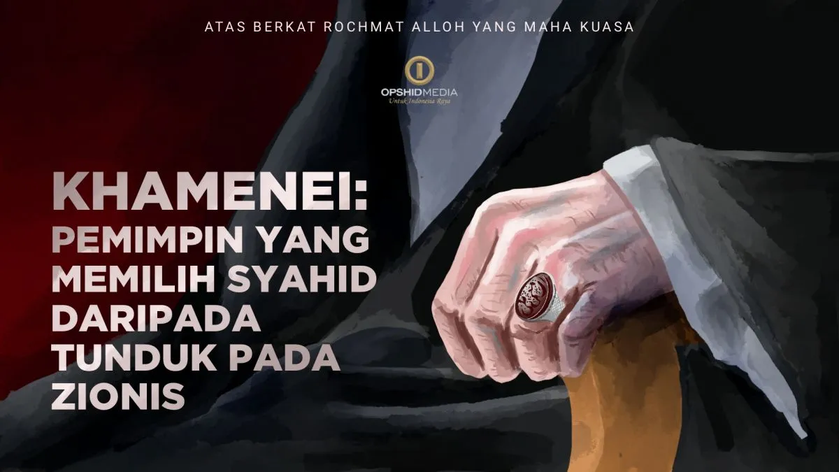 Khamenei: Pemimpin Yang Memilih Syahid Daripada Tunduk Pada Zionis