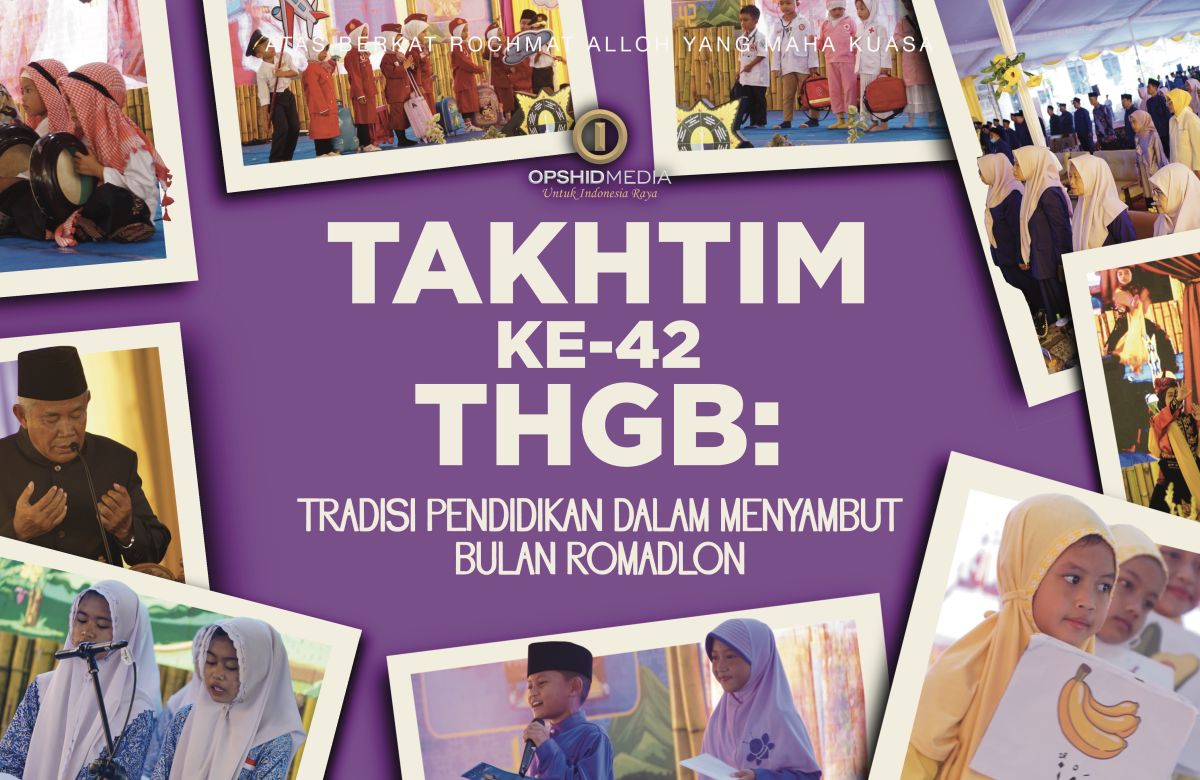 Takhtim ke-42 THGB: Tradisi Pendidikan dalam Menyambut Romadlon