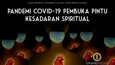 Pandemi COVID-19 Pembuka Pintu Kesadaran Spiritual